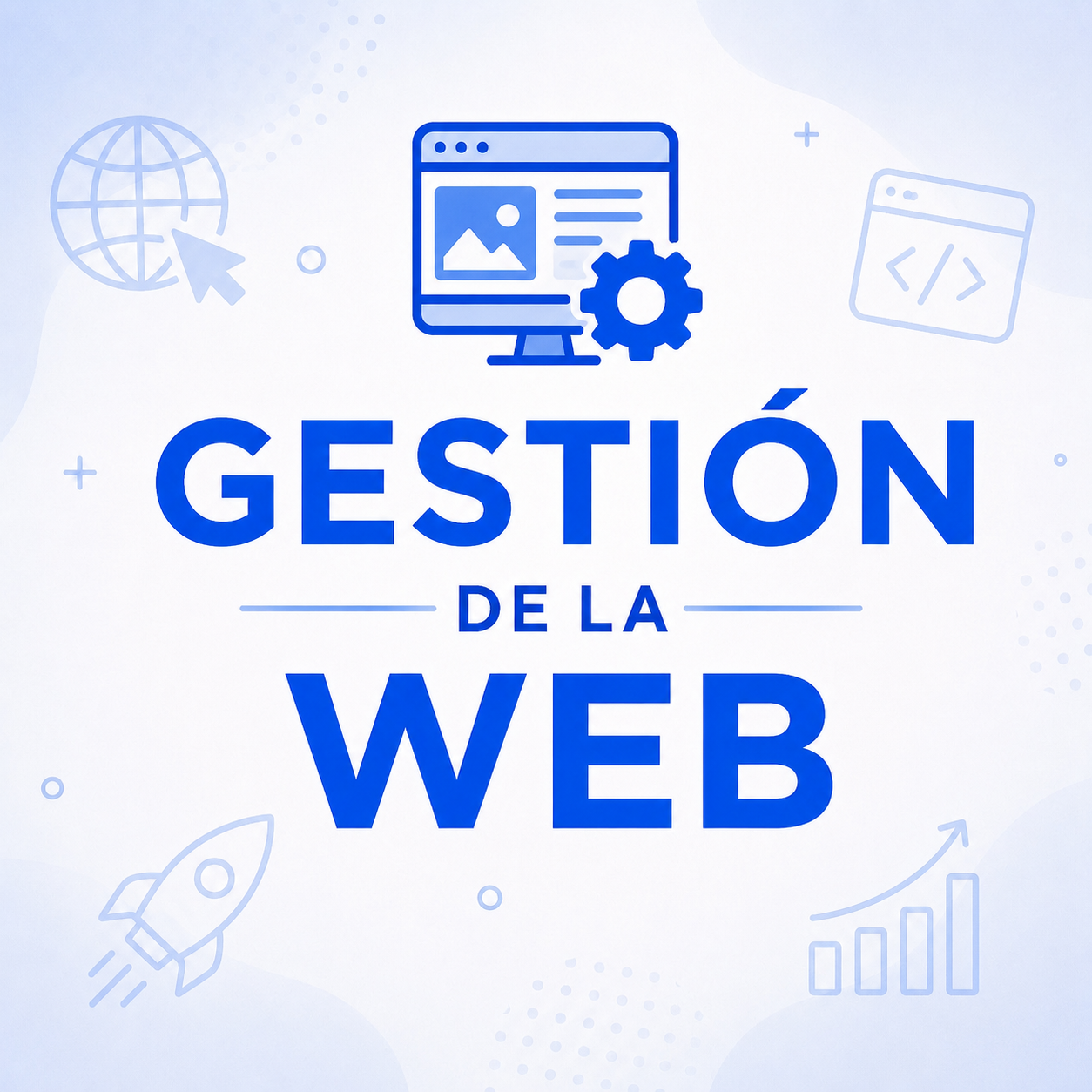 Gestión de la web.💻